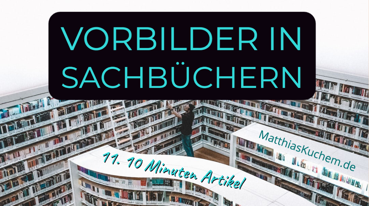 Vorbilder in Sachbüchern