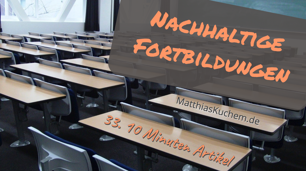 Nachhaltige Fortbildungen